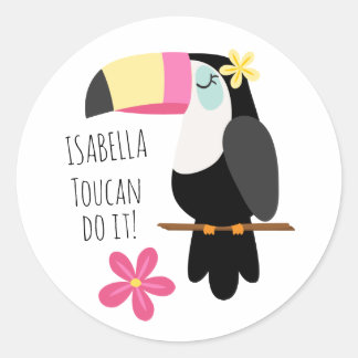 Toucan Do It Named Tropical Encouragement Classic Round Sticker
