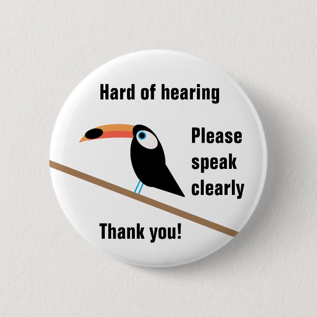 Toucan Hard of Hearing Badge (Front)