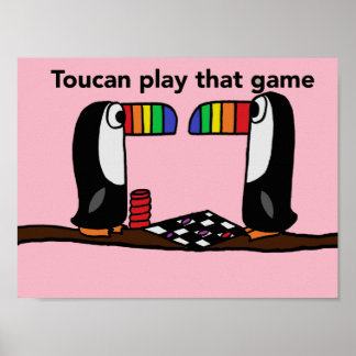 Toucan Play That Game Poster