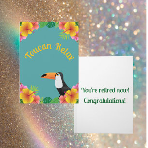 Toucan Relax Retirement Card