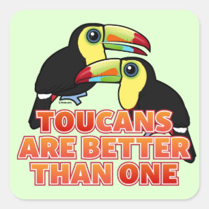 Toucans Are Better Than One Square Sticker