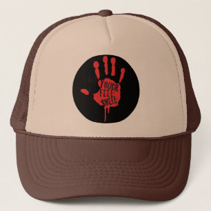 Touch, Feel, Smell Trucker Hat