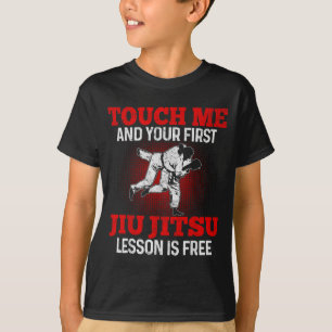 Touch Ft Jiu Jitsu Lesson Is Funny Brazilian BJJ T-Shirt
