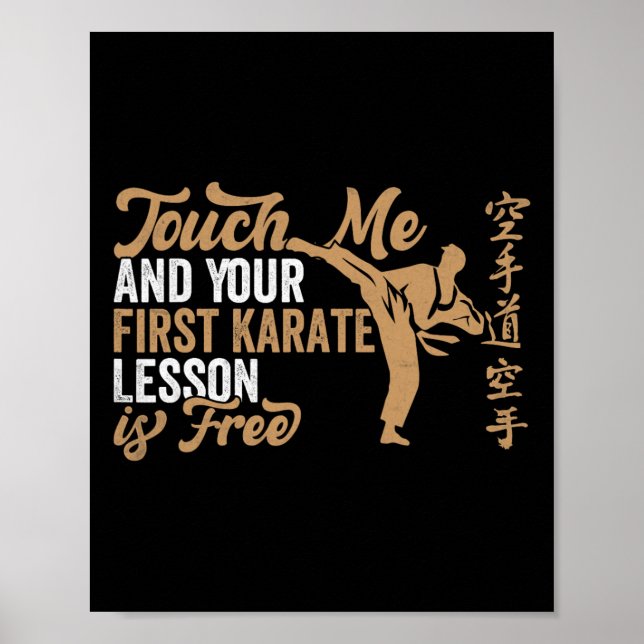 Touch Me And Your First Karate Lesson Is Free Funn Poster (Front)