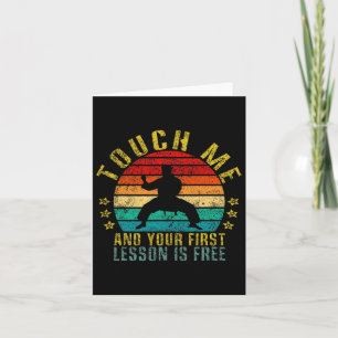 Touch Me And Your First Lesson Is Free Funny Retro Card