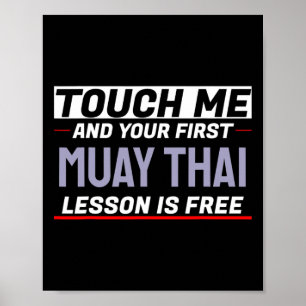 Touch Me And Your First Muay Thai Lesson Is Free K Poster