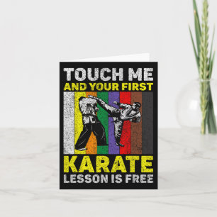 Touch Me And Your Karate Lesson Is Free Taekwondo Card