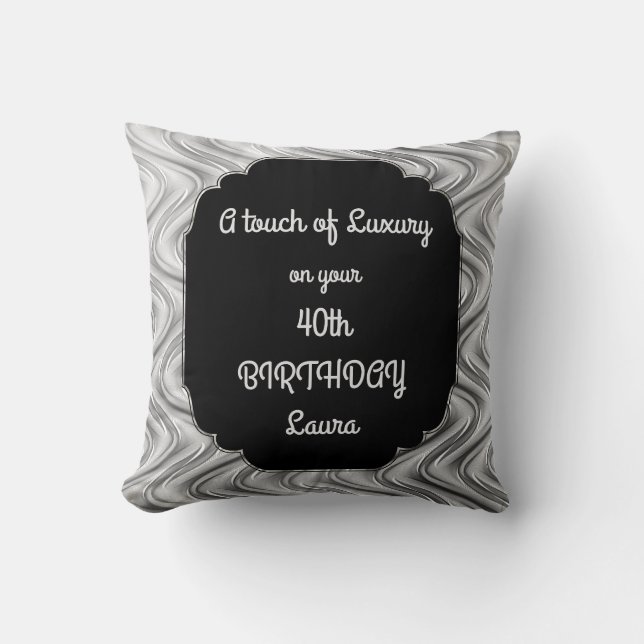 Touch of Luxury 40th Birthday design Cushion (Front)