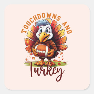 Touchdown and Turkey Thanksgiving Square Sticker
