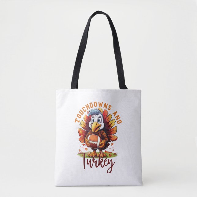 Touchdown and Turkey Thanksgiving Tote Bag (Front)