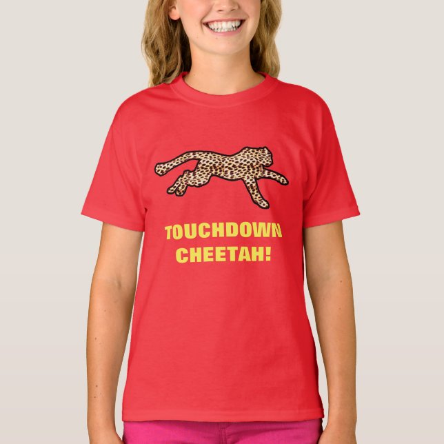 TOUCHDOWN CHEETAH! T-Shirt (Front)