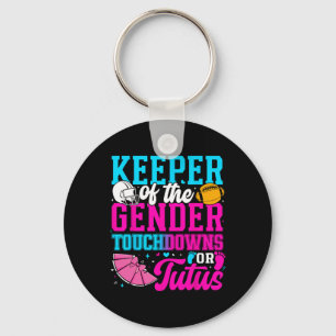 Touchdown Or Tutus Funny Keeper Of Gender Ba Key Ring