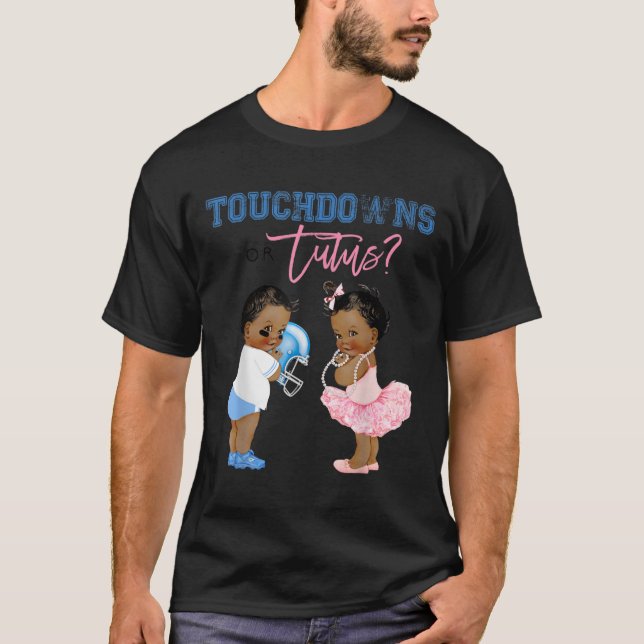 Touchdown or Tutus Shirt Gender Reveal Baby Shower (Front)