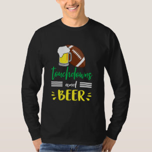 Touchdowns and Beer College Football   Common T-Shirt