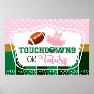 Touchdowns or Tutus Gender Reveal Backdrop Poster