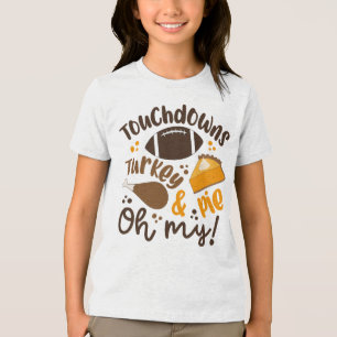 Touchdowns Turkey & Pie   Oh My Tri-Blend Shirt