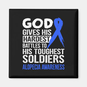 Touchest Soldiers Alopecia Awareness T  Magnet