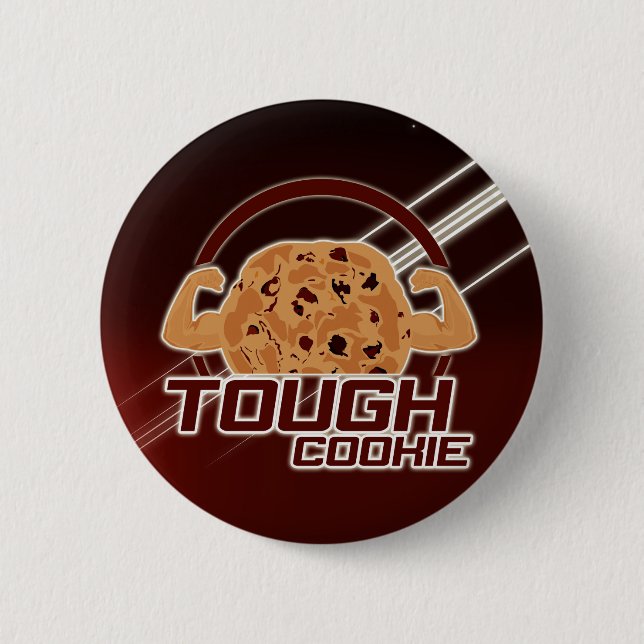 Tough Cookie 6 Cm Round Badge (Front)