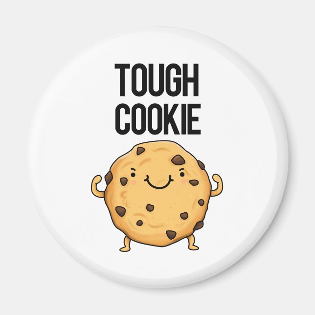 Tough Cookie Cute Food Pun Magnet (Front)