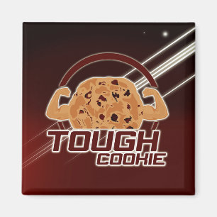 Tough Cookie Magnet