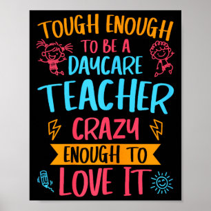 Tough Enough To Be A Daycare Teacher Funny Daycare Poster