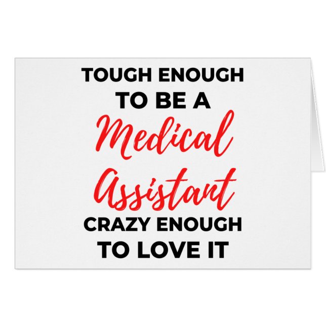 Tough Enough To Be A Medical Assistant 2 (Front Horizontal)