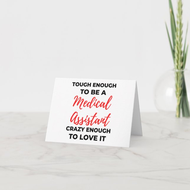 Tough Enough To Be A Medical Assistant 2 Card (Front)