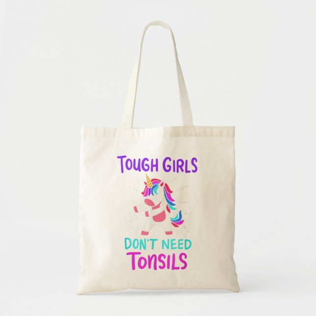 Tough Girls Don't Need Tonsil Removal Surgery Reco Tote Bag (Front)
