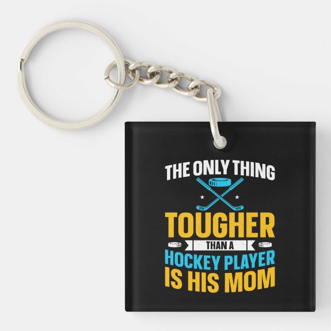 Tough Hockey Mum Key Ring (Front)