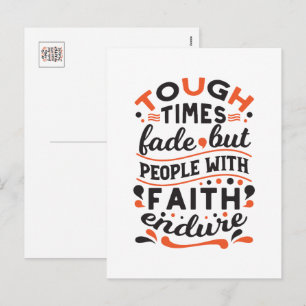 Tough Times Fade But Faith Endures Quotes Holiday Postcard