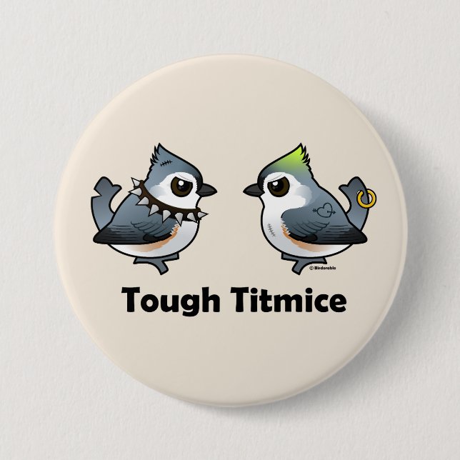 Tough Titmice 7.5 Cm Round Badge (Front)