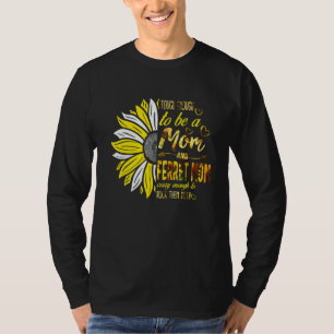 Tough To Be A Mum And Ferret Mum Crazy Mother's Da T-Shirt