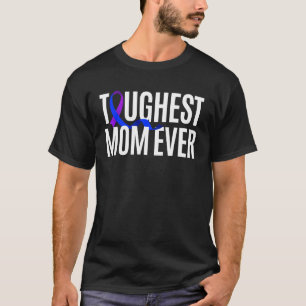 Toughest Mum Ever Rheumatoid Arthritis T-Shirt