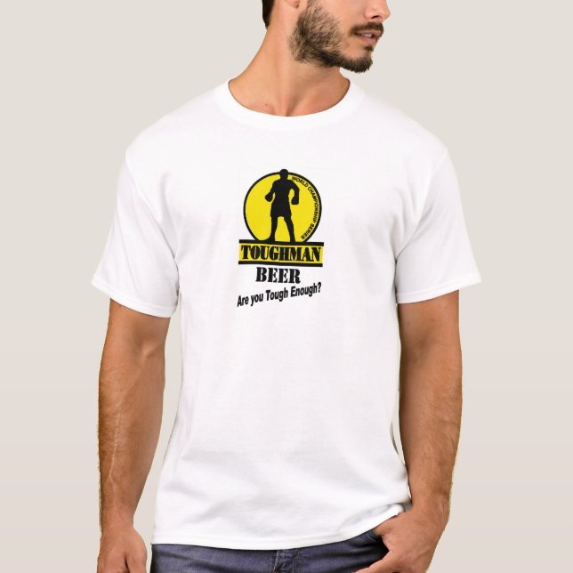 Toughman Beer Shirt (Front)