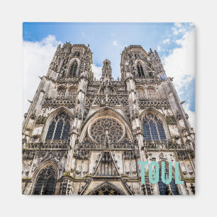 Toul St. Etienne Cathedral France gift Magnet
