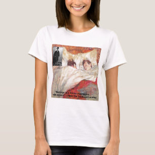 Toulouse-Lautrec Marriage Quote Gifts & Tees