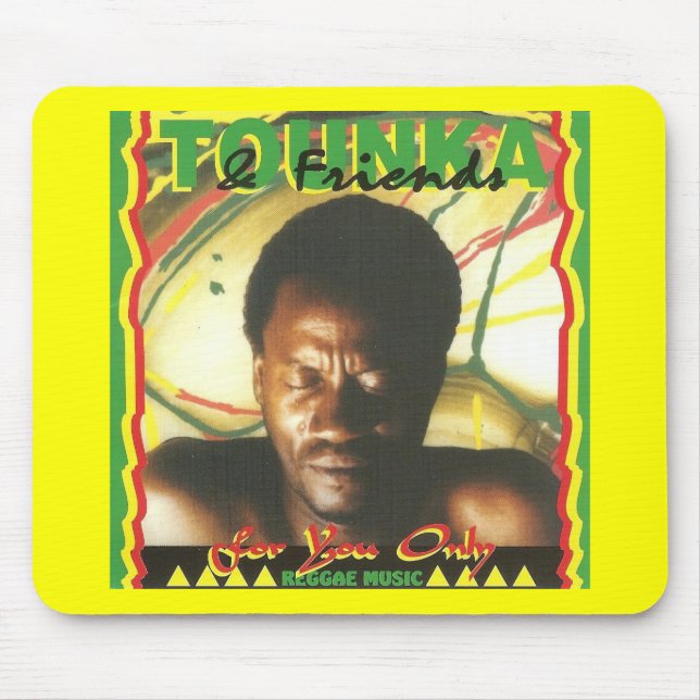 Tounka - For You Only Mousepad (Front)