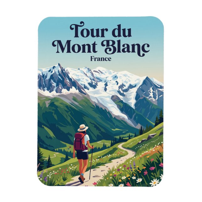 Tour du Mont Blanc France Magnet (Vertical)