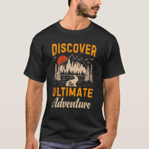 Tour Guide Discover The Ultimate Adventure Hiking  T-Shirt