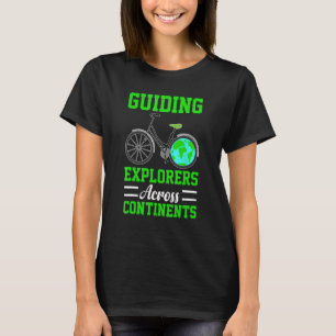 Tour Guide with Bike Cycling Guide Great Travel Gu T-Shirt