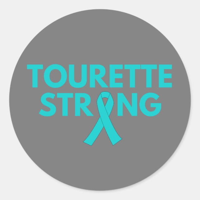 Tourette Strong Sticker for awareness (Front)