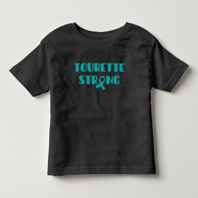 Tourette Strong Toddler T-Shirt (Front)