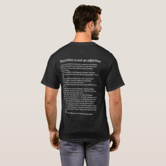 Tourettes is not an adjective T-Shirt