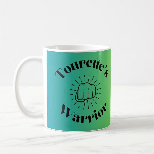 Tourette's Warrior Coffee Mug (Left)