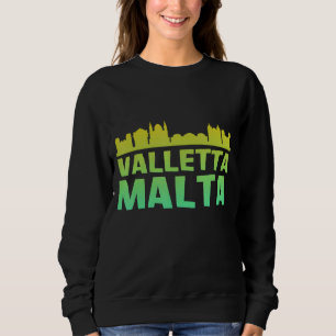 Tourist Attractions Building City Town Malta Valle Sweatshirt