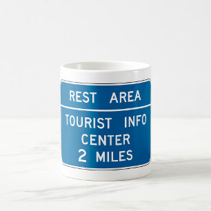 Tourist Info Center Sign Coffee Mug