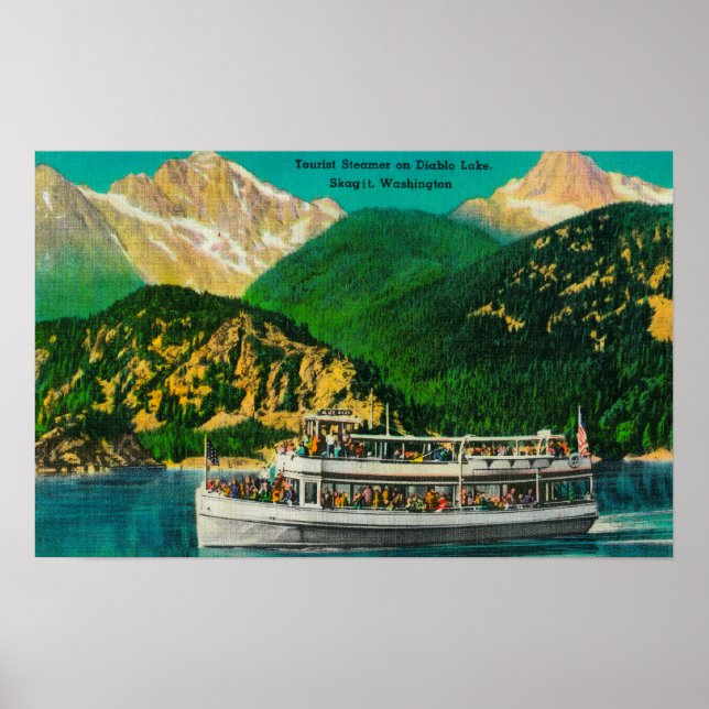 Tourist Steamer on Diablo lake, Skagit Poster (Front)