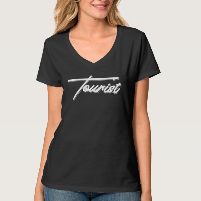 Tourist Vacation Holiday Traveler Tourism Adventur T-Shirt (Front)