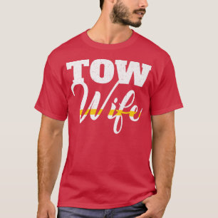 Tow Truck Driver Wrecker Breakdown Recovery - Tow T-Shirt