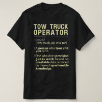 Tow Truck Operator Real American Definition